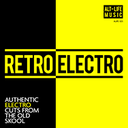Retro Electro | ALIFE-025 | Alt-Life Music
