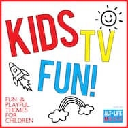 Kids TV Fun | ALIFE-048 | Alt-Life Music