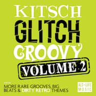 Kitsch Glitch Groovy Vol.2 | ALIFE-056 | Alt-Life Music